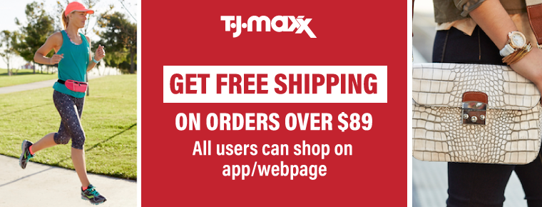 TJ maxx free shipping Coupon